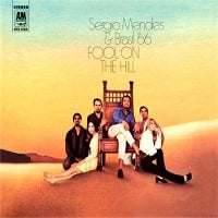 SERGIO MENDES & BRASIL '66 - Fool On The Hill