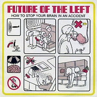 FUTURE OF THE LEFT - French Lessons