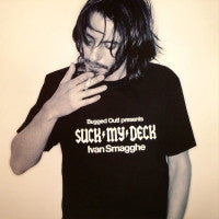VARIOUS (ZOMBIE NATION / SCRATCH MASSIVE / CHELONIS R JONES) - Bugged Out! Presents Suck My Deck : Ivan Smagghe 12" Sampler