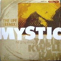 MYSTIC - The Life (Remix) Featuring Talib Kweli.