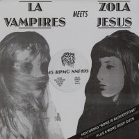 LA VAMPIRES MEETS ZOLA JESUS - LA Vampires Meets Zola Jesus