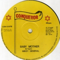 MIKEY GENERAL / EARL SIXTEEN - Baby Mother / Give Your Love