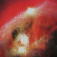 AUSTRA - Sparkle