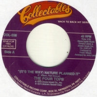 THE FOUR TOPS - (It's The Way) Nature Planned It / I Can't Quit Your Love