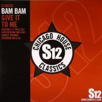 BAM BAM - Give It To Me