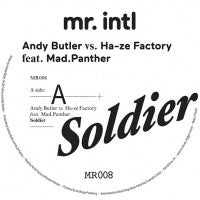 ANDY BUTLER VS. HA-ZE FACTORY FEAT. MAD PANTHER - Soldier