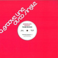 CANDY BOWMAN - I Wanna Feel Your Love / Since I Found You (Love Is Better Than Ever)