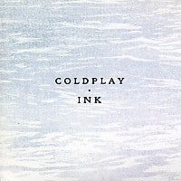 COLDPLAY - Ink