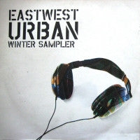 VARIOUS ARTISTS - Eastwest Urban Winter Sampler
