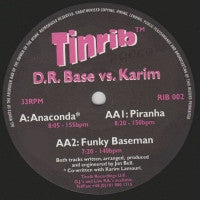 D.R.BASE VS. KARIM - Anaconda / Piranha / Funky Baseman