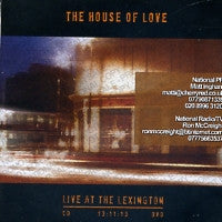 HOUSE OF LOVE - Live At The Lexington