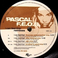 PASCAL FEOS - I Can Feel That (Remixes)