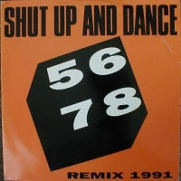 SHUT UP & DANCE - 5678 (Remix 1991)