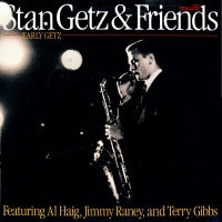 STAN GETZ - Early Getz