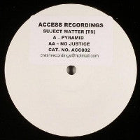 SUBJECT MATTER - Pyramid / No Justice