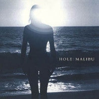 HOLE - Malibu