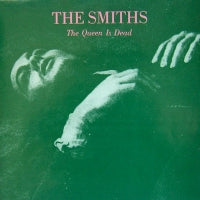 THE SMITHS - The Queen Is Dead
