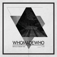 WHOMADEWHO & MARK LANEGAN BAND - Deep Black Vanishing Train / Below The Cherry Moon