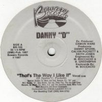 DANNY "D" - That's The Way I Like It