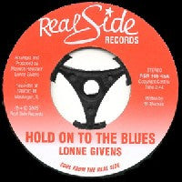 LONNE GIVENS - Hold On To The Blues / Dreams