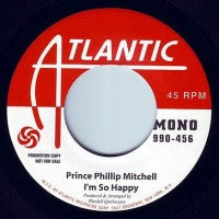BETTYE SWANN / PRINCE PHILLIP MITCHELL - Kiss My Love Goodbye / I'm So Happy