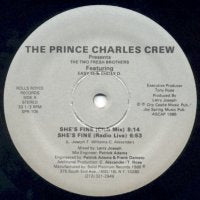 THE PRINCE CHARLES CREW PRESENTS TWO FRESH BROTHERS, THE FEATURING EASY EL & CHILLY D. - She's Fine