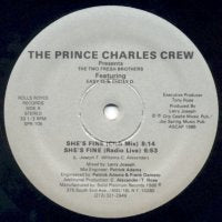 THE PRINCE CHARLES CREW PRESENTS TWO FRESH BROTHERS, THE FEATURING EASY EL & CHILLY D. - She's Fine