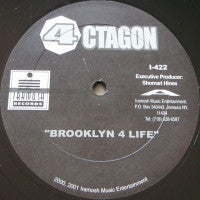 4 OCTAGON - Brooklyn 4 Life / H.N.Y.
