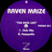 RAVEN MAIZE - The Real Life