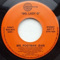 MS. LADY Q - Mr. Postman