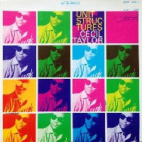 CECIL TAYLOR - Unit Structures