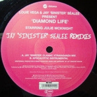 LOUIE VEGA & JAY "SINISTER" SEALEE PRESENTS - Diamond Life