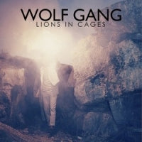WOLF GANG - Lions In Cages