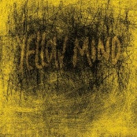 WORKIN' MAN NOISE UNIT - Yellow Mind