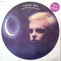 TUBEWAY ARMY - Are 'Friends' Electric? / We Are So Fragile