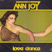 ANN JOY - Love Now Hurt Later