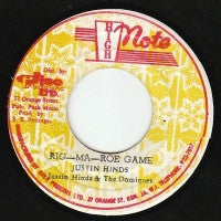 JUSTIN HINDS AND THE DOMINOES - Rig-Ma-Roe Game / Dubwise