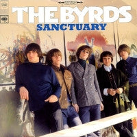 THE BYRDS - Sanctuary