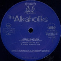 THA ALKAHOLIKS - Likwidation