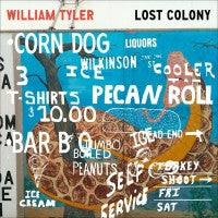 WILLIAM TYLER - Lost Colony