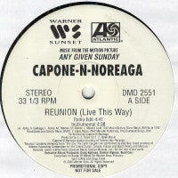 CAPONE 'N' NOREAGA - Reunion (Live This Way)
