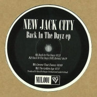 NEW JACK CITY - Back In The Dayz EP
