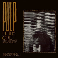 PULP  - Little Girl (With Blue Eyes)