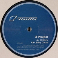 Q PROJECT - 40 Below / Safety Clause