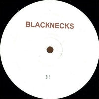 BLACKNECKS - 05