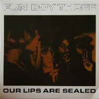 FUN BOY THREE - Our Lips Are Sealed