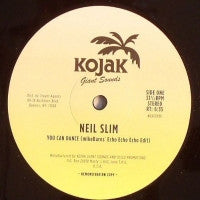 NEIL SLIM / CONRAD MIST OPUS - You Can Dance / I Believe