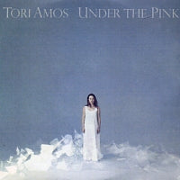 TORI AMOS - Under The Pink