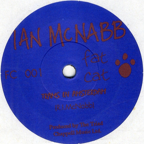 IAN McNABB - These Are The Days... / Trams In Amsterdam