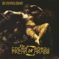 SIR RICHARD BISHOP - The Freak Of Araby